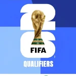 2026 World Cup Qualifiers: Schedule, Results, Standings & Qualified Teams Hub